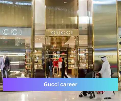 gucci career opportunities.